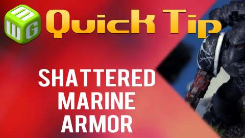 Quick Tip: Shattered Marine Armor