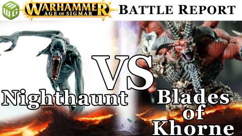 NEW Nighthaunt vs Blades of Khorne Age of Sigmar Battle Report - War of the Realms Ep 186
