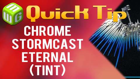 Quick Tip: Chrome Stormcast Eternal (tint)