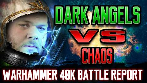 Dark Angels vs Chaos Warhammer 40k 8th Edition Battle Report Ep 64