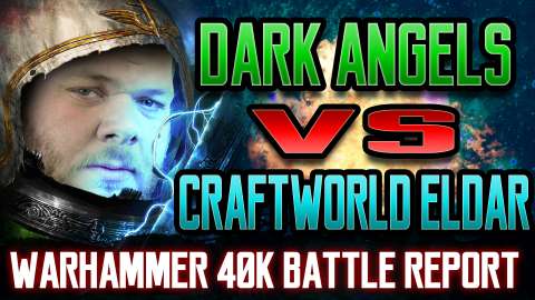 Dark Angels Deathwing vs Eldar Warhammer 40k Battle Report Ep 74