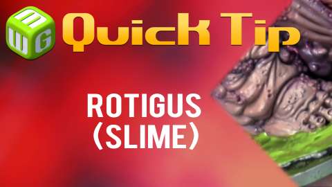 Quick Tip: Rotigus (slime)