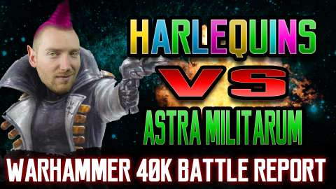 Harlequins vs Astra Militarum Warhammer 40k 8th Edition Battle Report Ep 98
