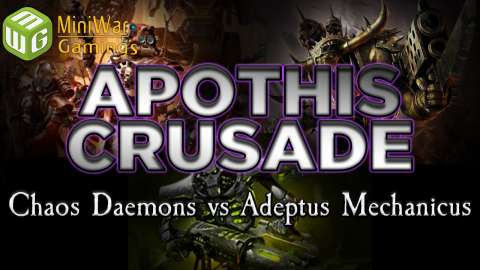 Chaos Daemons vs Adeptus Mechanicus The Apothis Crusade Warhammer 40k Battle Report - Ep 8
