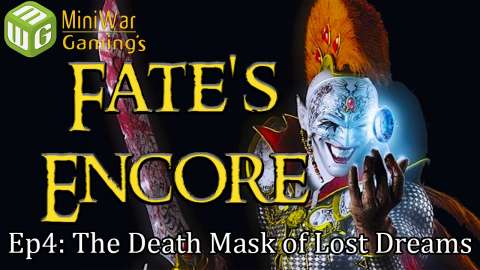 The Death Mask of Lost Dreams - Fate’s Encore Warhammer 40k Harlequin Narrative Campaign Ep 4