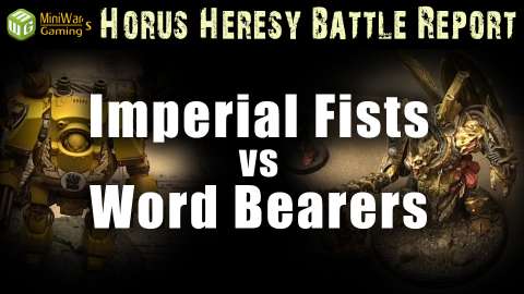 Imperial Fists vs Word Bearers Heresy Battle Report Ep 118