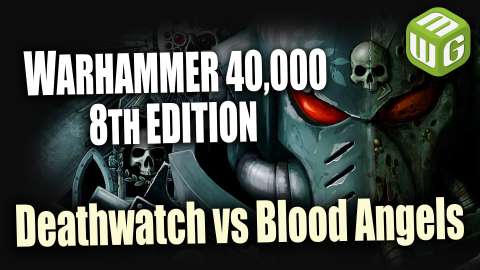 Deathwatch vs Blood Angels Warhammer 40k Battle Report Bearded Batrep Ep04