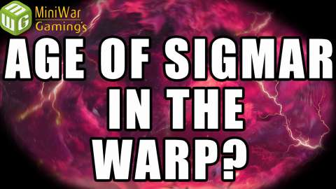 Is Age of Sigmar in the Warp? - Lore Hunter Ep 7