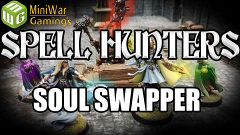 Soul Swapper - Spell Hunters Age of Sigmar Narrative Campaign Ep 8