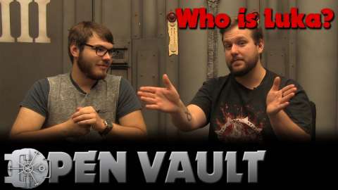 The Open Vault - Who is Luka?