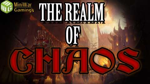 The Realm of Chaos - Travelling Through the Realms Ep 9