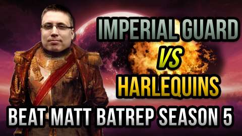 Epic Table Battle Game 2 - Harlequins vs Imperial Guard Warhammer 40k Battle Report - Beat Matt Batrep S05E25
