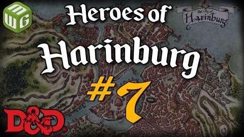 Underground Encounters - Heroes of Harinburg Ep 7 - Dungeons and Dragons Campaign