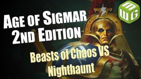 Beasts of Chaos vs Nighthaunt Age of Sigmar Battle Report War of the Realms Ep 48