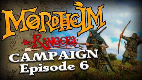 The Rangers Campaign - Quest 6 Vollies of Arrows