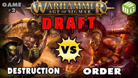 (Game 2) Order vs Destruction DRAFT Path to Glory Age of Sigmar Campaign