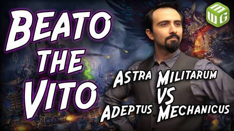 Astra Militarum vs Adeptus Mechanicus Warhammer 40k Battle Report - Beato the Vito Ep 11