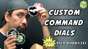 Are Command Dials Better Than Using Dice? - TNT Laser Works Dials