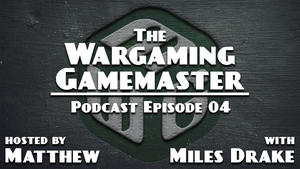 Brewing a Story - The Wargaming Gamemaster Podcast Ep 4