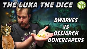 Dwarves vs Bonereapers and Ogor Maw Tribes Age of Sigmar Battle Report - Just the Luka the Dice ep 16