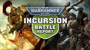 Space Wolves vs Custodes Warhammer 40k Incursion Battle Report Ep 20