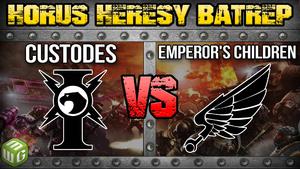 Emperor's Children vs Custodes Horus Heresy Battle Report Ep 6