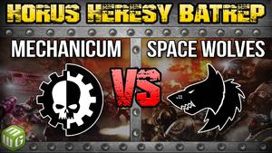 Space Wolves vs Mechanicum Horus Heresy Battle Report Ep 42