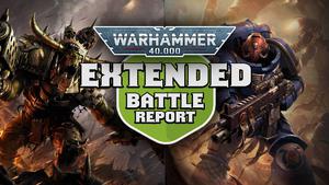 Orks vs Black Templars Warhammer 40k Extended Battle Report