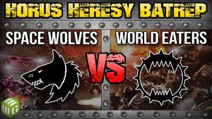 Space Wolves vs World Eaters Horus Heresy 2nd Edition Battle Report Ep 61