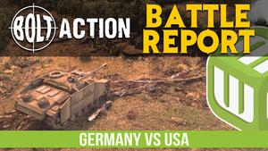 German vs USA Bolt Action Battle Report Ep 8