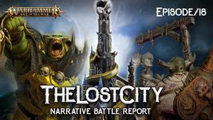 Maggotkin vs Bonesplitterz Age of Sigmar Edition Battle Report - The Lost City Ep 18